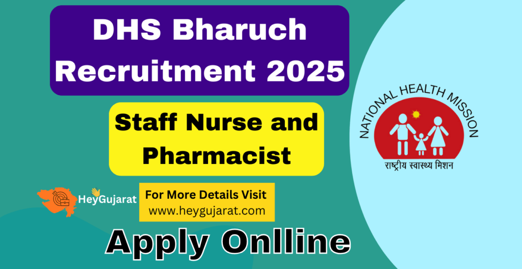 DHS Bharuch Recruitment 2025: Apply Online for Staff Nurse and Pharmacist Jobs