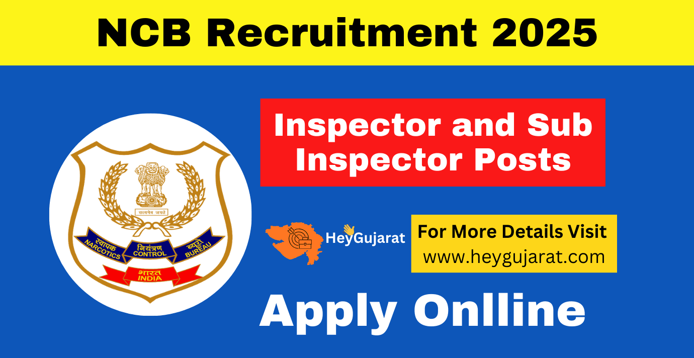 NCB Recruitment 2025 Apply Offline for 123 Inspector and Sub-Inspector Posts